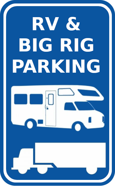 Big Rig, Truck, Bus, and RV parking.